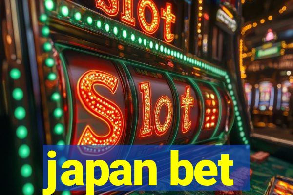 japan bet